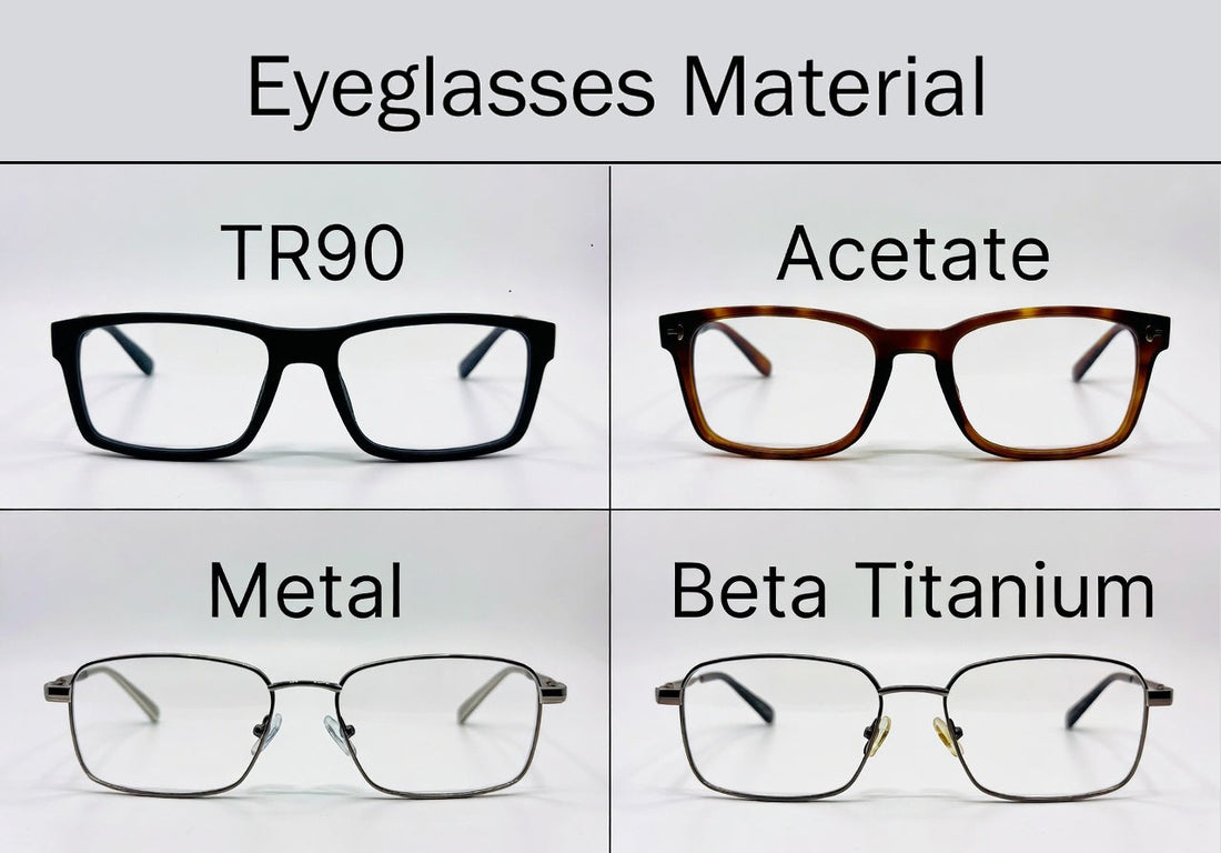 Different eyeglass frame materials compared: TR90 vs Acetate vs Metal vs Beta Titanium - visual guide to compare glasses materials